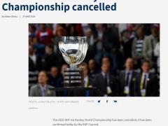 国际冰球联合会：2020年男子冰球世锦赛取消