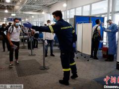 希腊新增15例新冠确诊病例 所有机场将全面开放