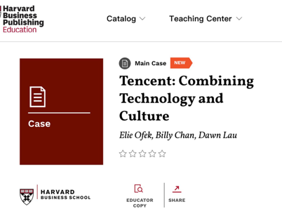 哈佛商学院将腾讯纳入案例，中国新文创被收录全球课程
