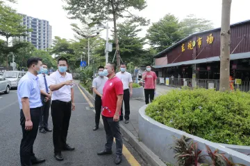 凤凰街道督导检查东坑社区农贸市场及周边公共文明创建工作