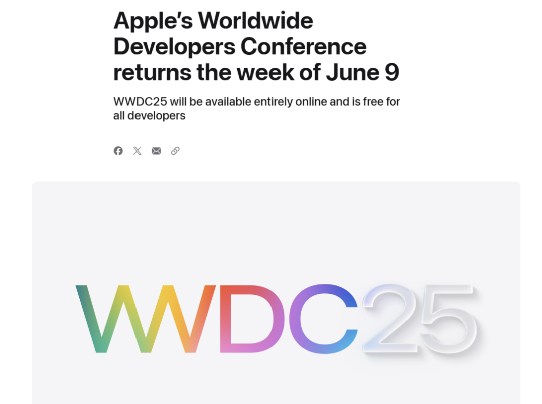 6月9日至13日举办，苹果官宣“WWDC25” 