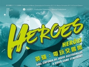 澳门乐团将举办《英雄：电玩交响乐》