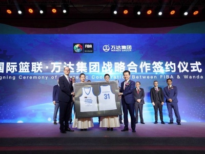 国际篮联与万达签订战略合作协议：将承办篮球世界顶级赛事